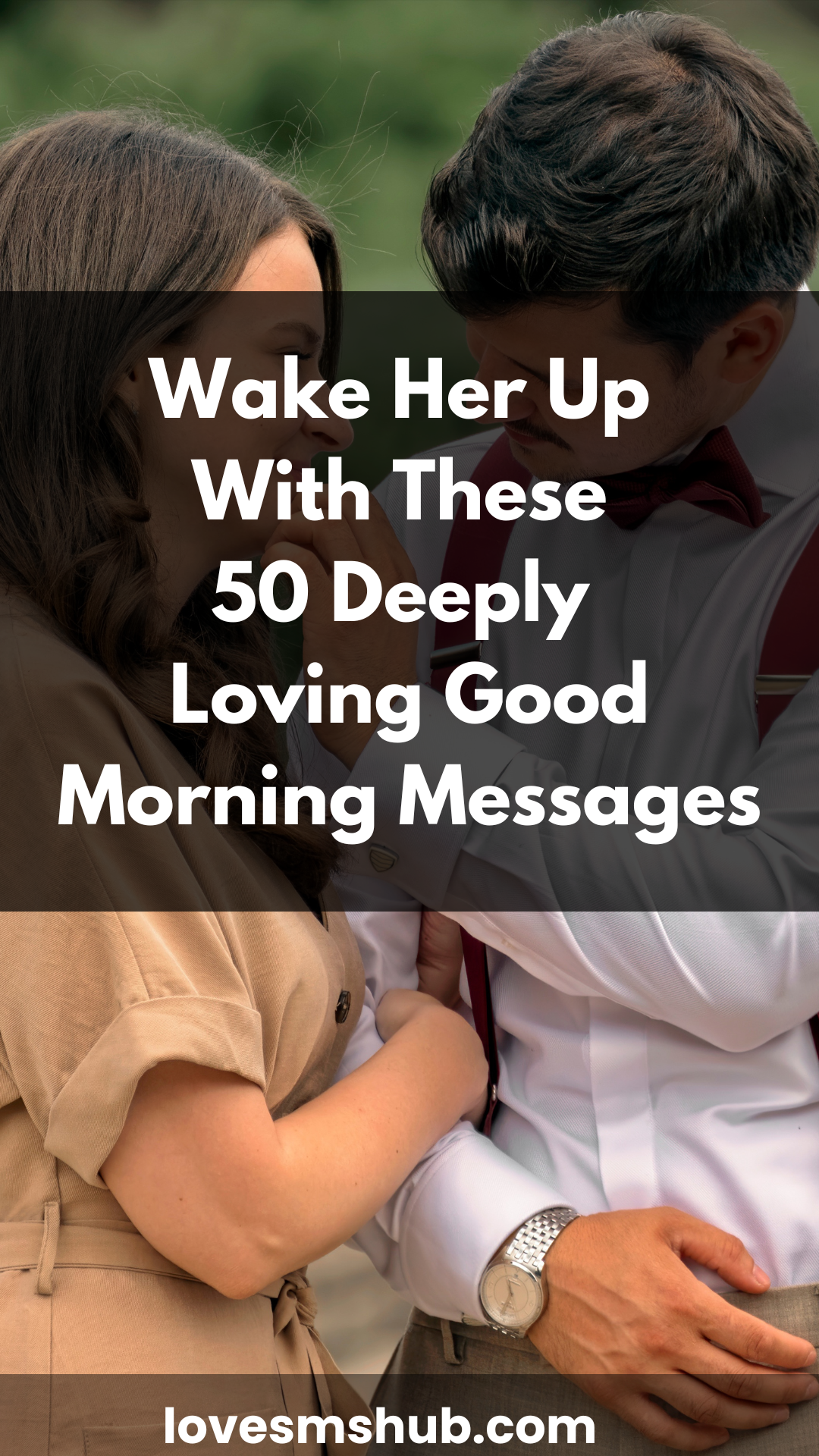 Wake Her Up with These 50 Deeply Loving Good Morning Messages