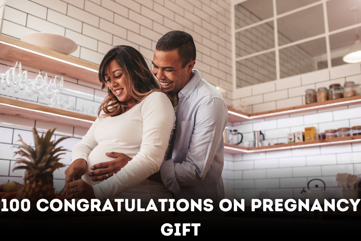100 Congratulations on Pregnancy Gift