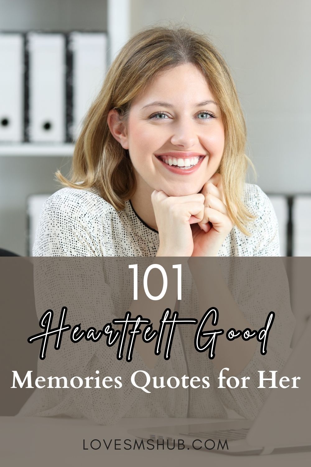 Good Memories Quotes for Her