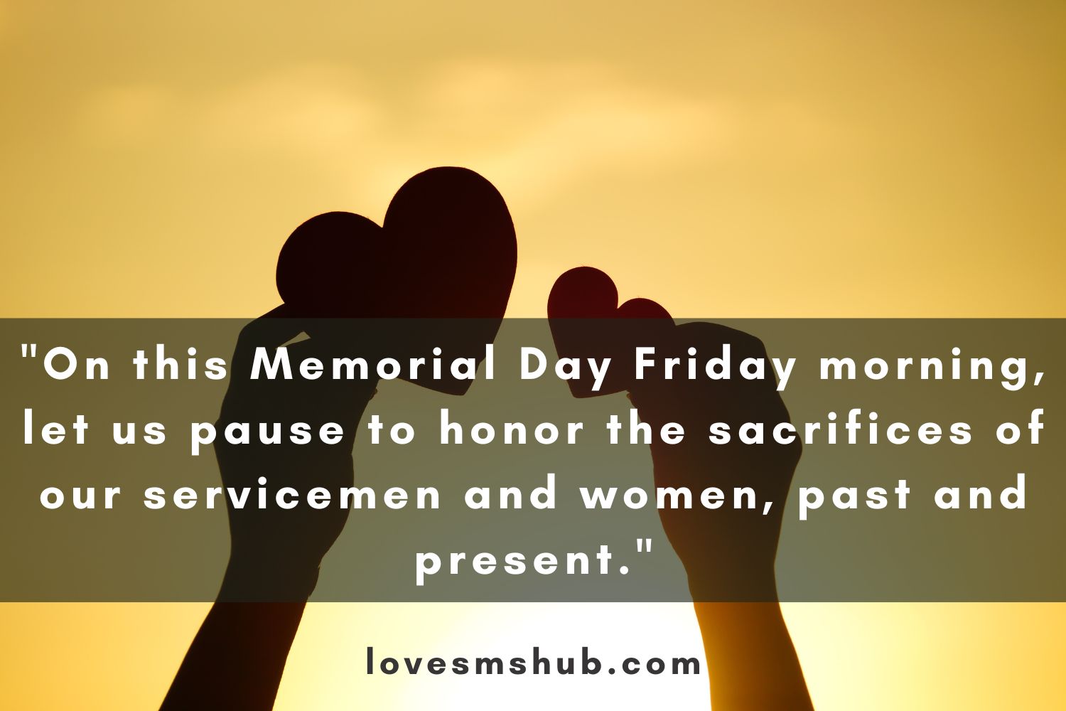 Friday Good Morning Memorial Day Quotes