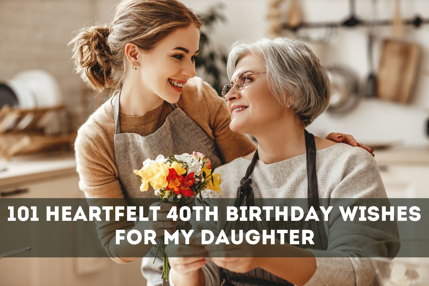 101-heartfelt-40th-birthday-wishes-for-my-daughter-love-sms-hub