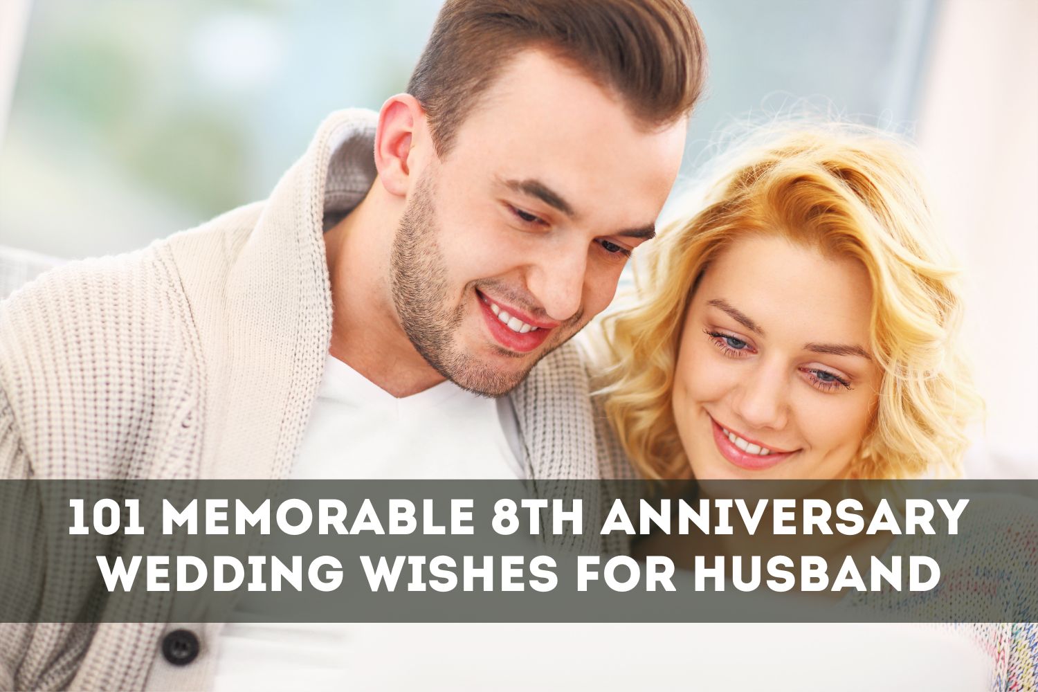 8th Anniversary Wedding Wishes for Husband
