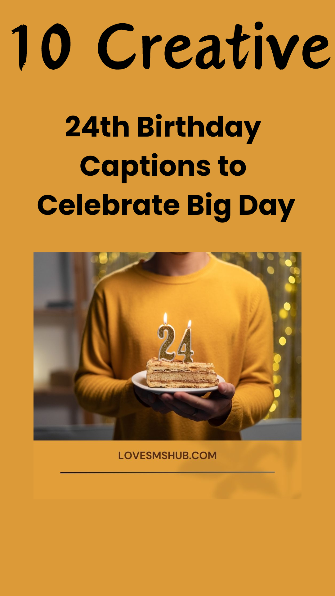101 Creative 24th Birthday Captions to Celebrate Big Day - Love SMS HUB