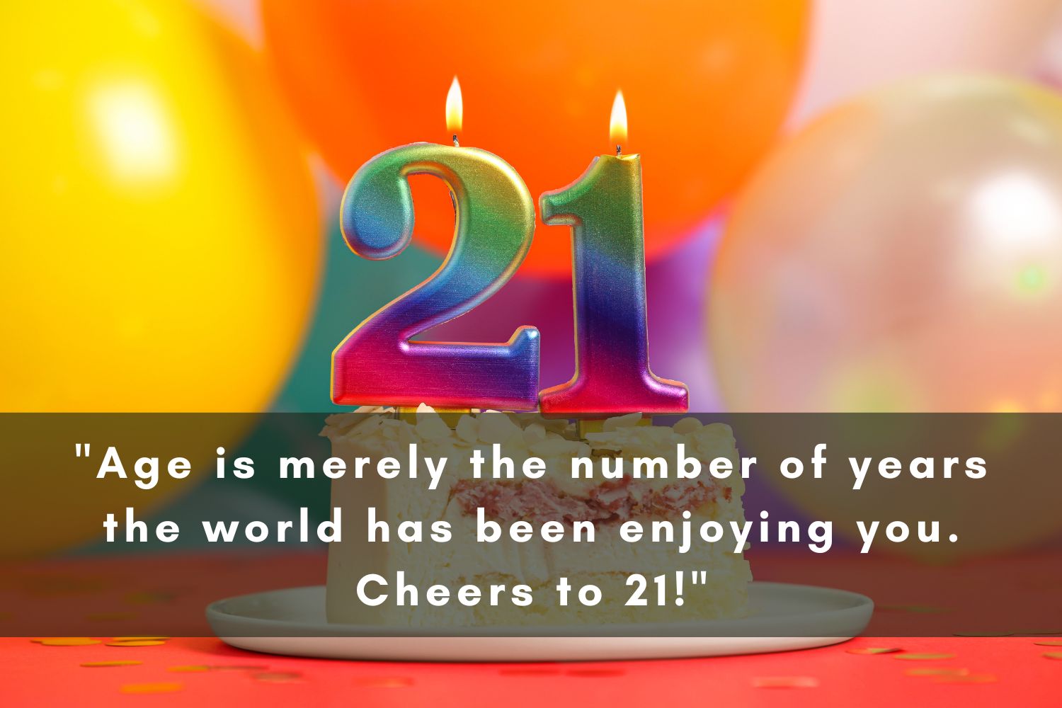 Perfect 21st Birthday Captions for Girl