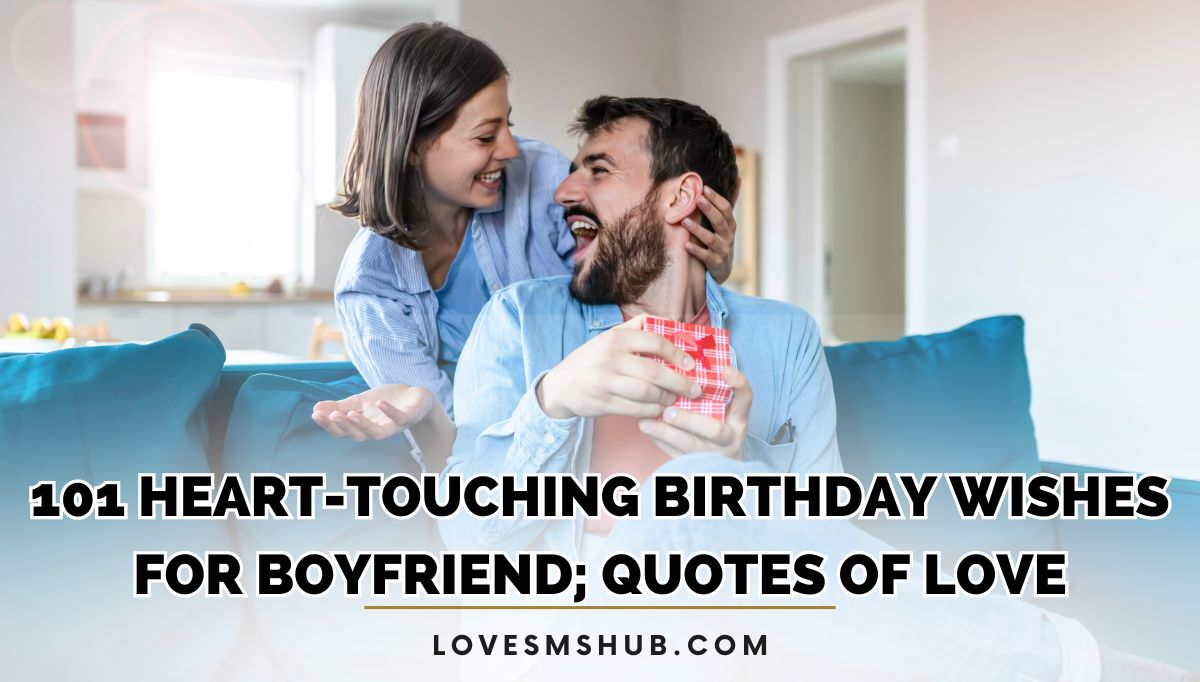 Birthday Wishes for Boyfriend Quotes